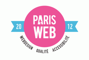 Paris web 2012 - webdesign qualité accessibilité